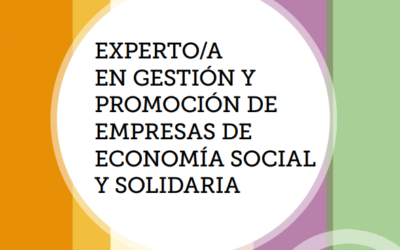 Abierto el plazo de preinscripción en el Postgrado Experto/a en Gestión y Promoción de Empresas de Economía Social y Solidaria