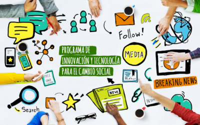 En marcha el Programa de Innovación y Tecnología para el Cambio Social
