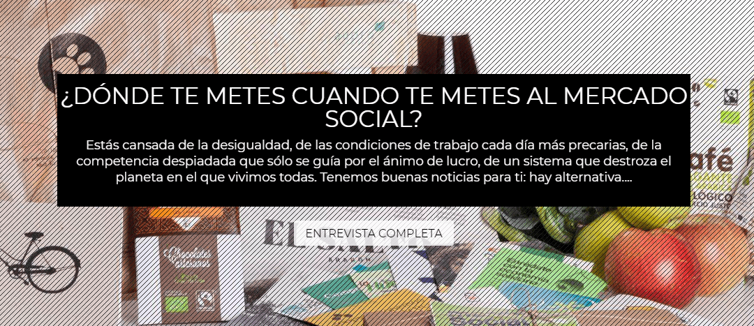 “¿Dónde te metes cuando te metes al Mercado Social?”, nuevo reportaje de MESCoop Aragón