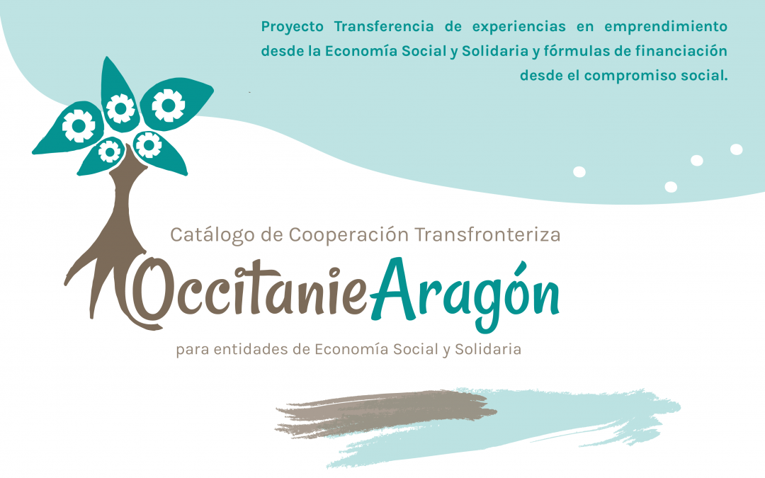 Publicados el Catálogo de entidades y Recopilación de las Finanzas Solidarias para la cooperación Occitania-Aragón